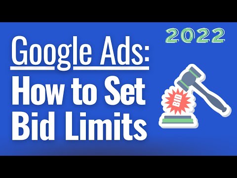 How To Set Bid Limits with Google Ads - Setting Maximum Bids or Minimum Bids With Your Bid Strategy