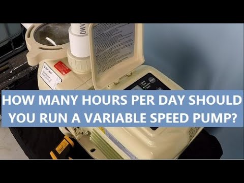 How Many Hours Per Day Should You Run Your VS Pool Pump?