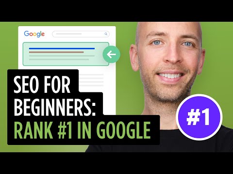 SEO for Beginners: Rank #1 In Google (FAST)