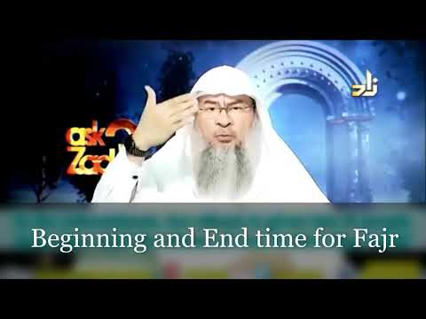 Beginning and end time for Fajr - Assim al hakeem