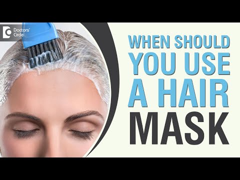 When should you use a hair mask? - Dr. Amee Daxini