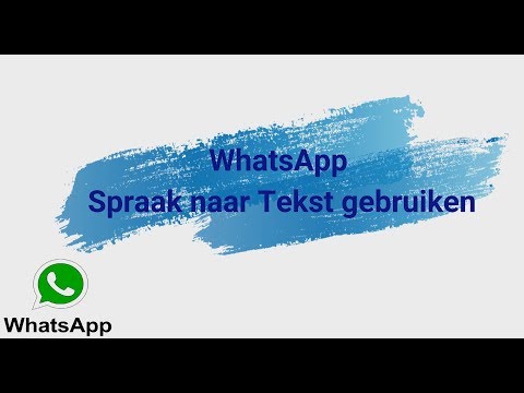 Spraak Naar Tekst in WhatsApp [NL versie] [English version also on this channel]