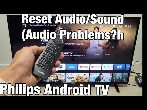Philips Android TV: How to Reset Audio/Sound  (Audio Problems?)