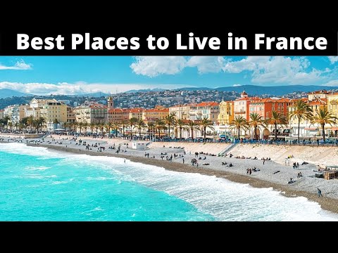 10 Best Places to Live in France